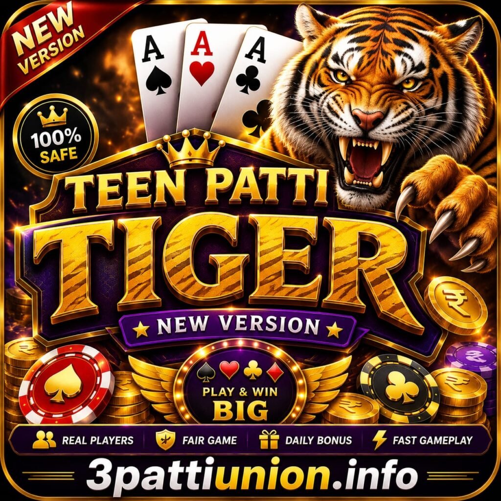 3 Patti Tiger A Powerful & Exciting winning gamee